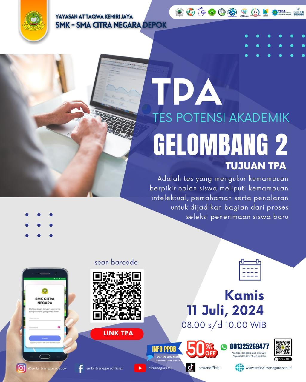 TPA (Tes Potensi Akademik) 2024 Gelombang 2 SMK Citra Negara Segera Dimulai