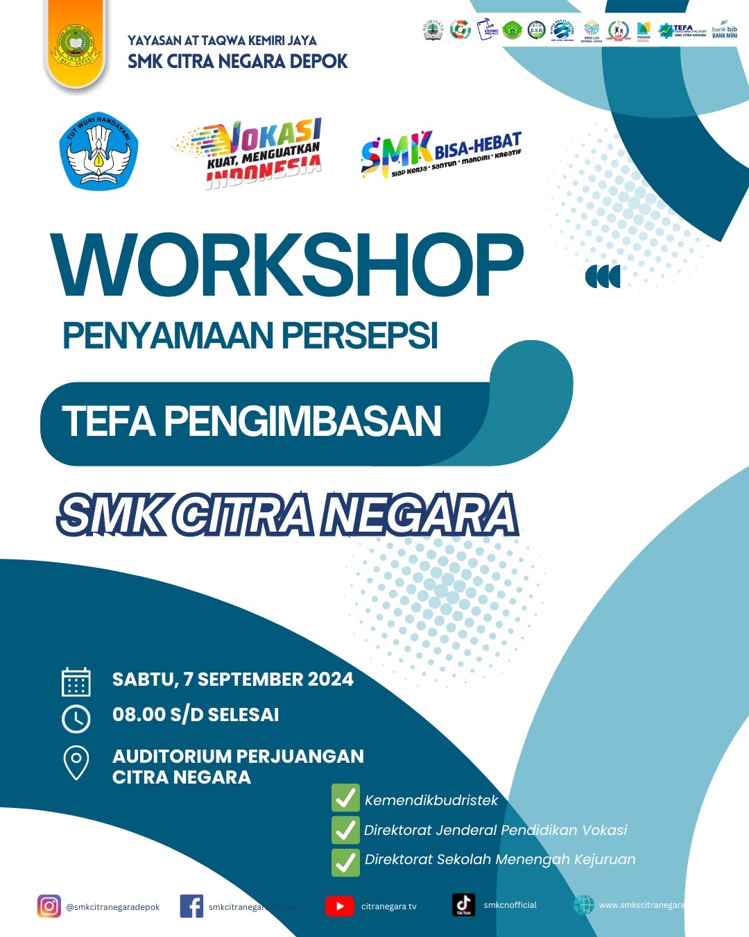 WORKSHOP PENYAMAAN PERSEPSI TEFA PENGIMBASAN SMK CITRA NEGARA