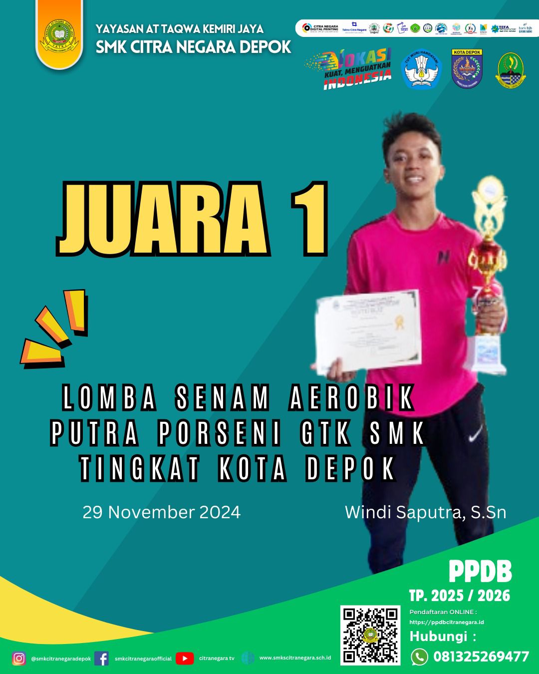 JUARA 1 TINGKAT KOTA DEPOK – LOMBA SENAM AEROBIK PUTRA PORSENI GTK SMK