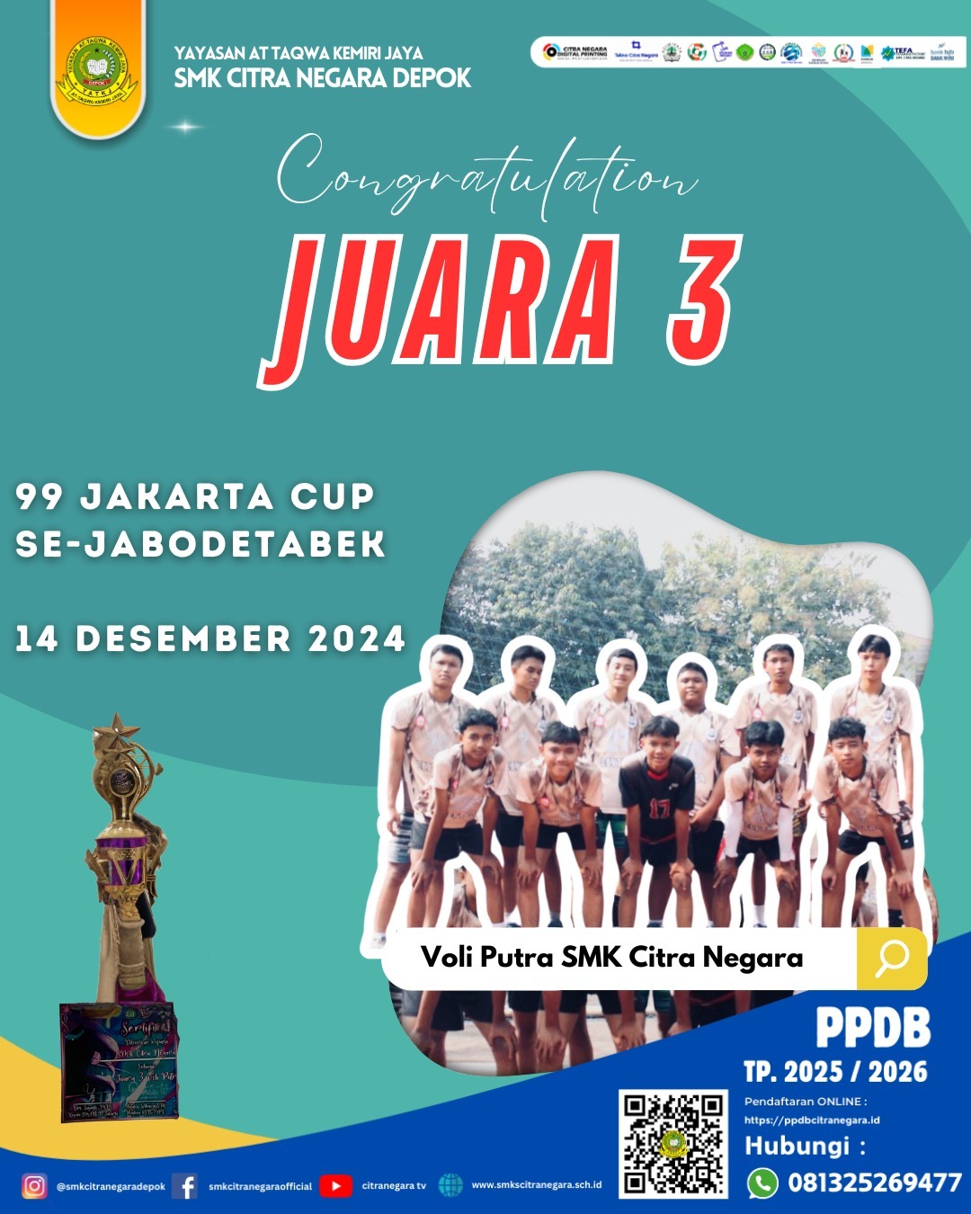 JUARA 3 TINGKAT SEJABODETABEK – 99 JAKARTA CUP