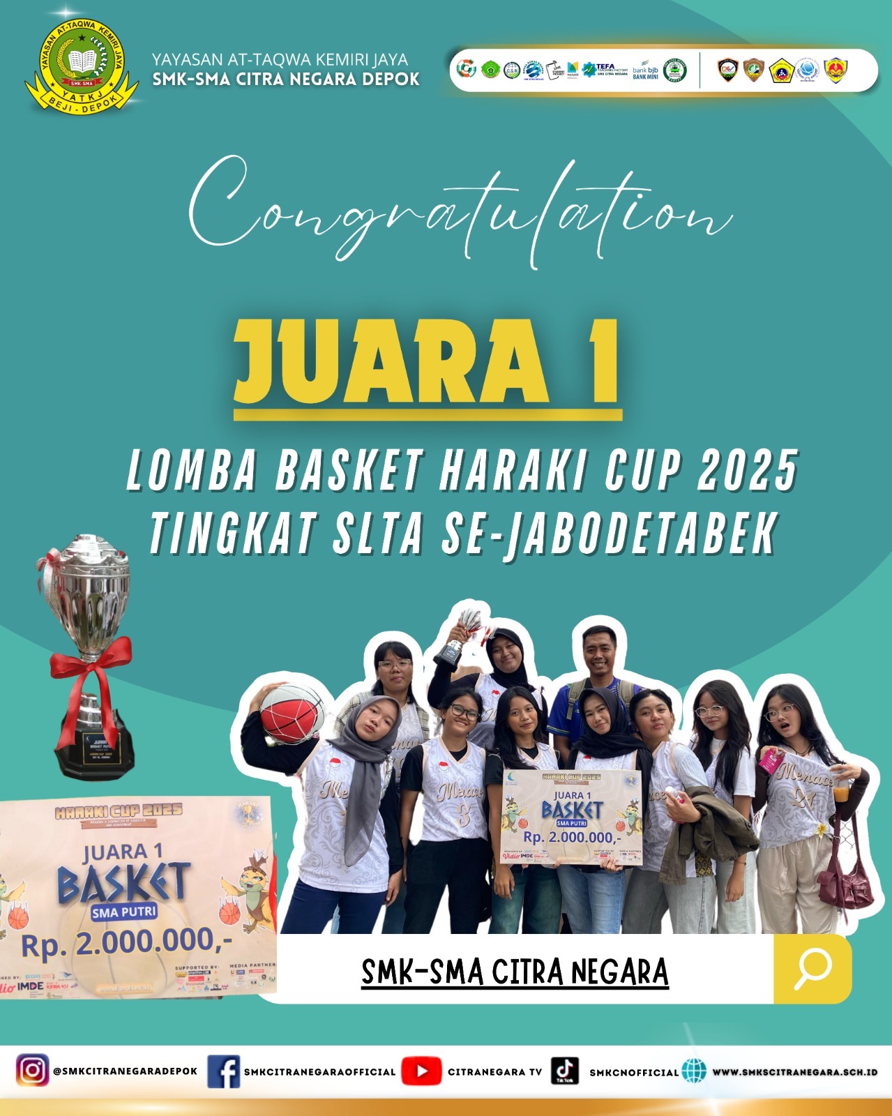 JUARA 1 TINGKAT SLTA SEJABODETABEK – LOMBA BASKET HARAKI CUP 2025
